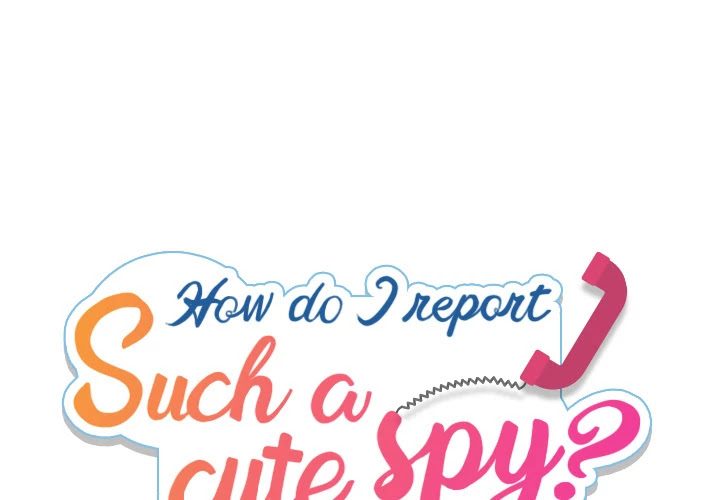Such a Cute Spy - Chapter 11 Page 1