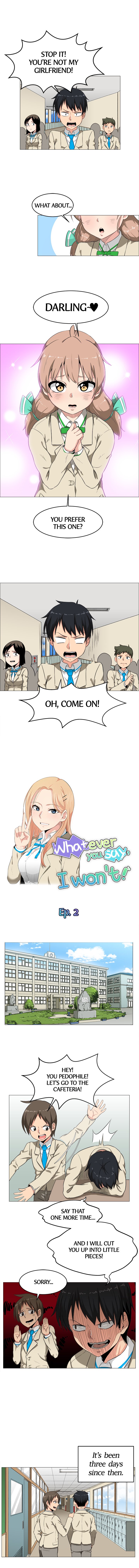 Whatever You Say, I Won